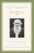 Leo Tolstoy: Spiritual Writings - Paperback