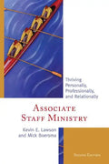 Associate Staff Ministry: Thriving Personally, Professionally, and Relationally - Paperback