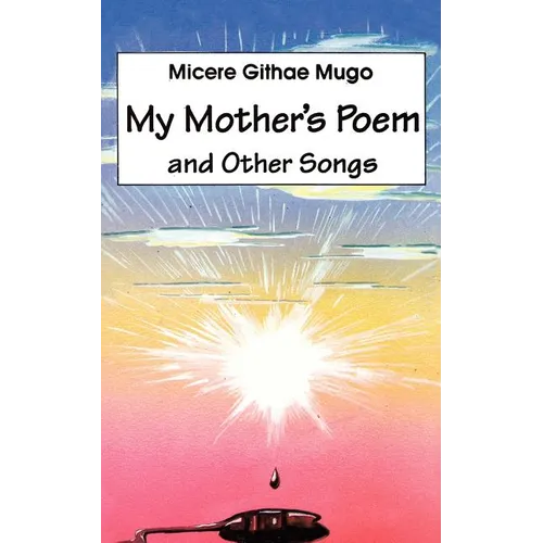 My Mother's Poem and Other Songs. Songs and Poems - Paperback