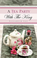 A Tea Party With The King - Paperback