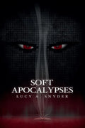 Soft Apocalypses - Paperback
