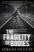 The Fragility of Bodies - Paperback