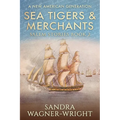 Sea Tigers & Merchants: A New American Generation - Paperback