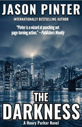 The Darkness: A Henry Parker Novel - Paperback