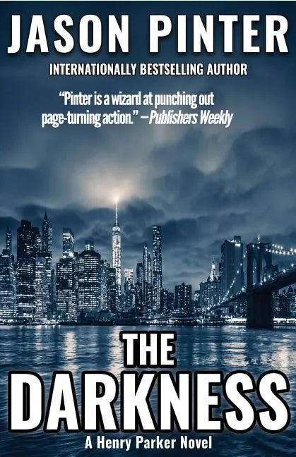 The Darkness: A Henry Parker Novel - Paperback