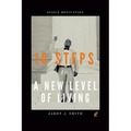 10 Steps to a New Level of Living - Paperback