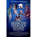 Redacted Sherlock Holmes Volume VIII - Paperback
