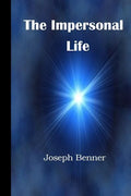 The Impersonal Life: A Modern Translation - Paperback