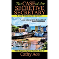 The Case of the Secretive Secretary: A WISE Enquiries Agency cozy Welsh murder mystery - Hardcover