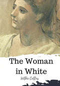 The Woman in White - Paperback