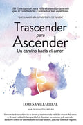 Trascender para ascender: Un camino hacia el amor - Paperback