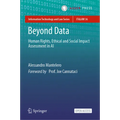 Beyond Data: Human Rights, Ethical and Social Impact Assessment in AI - Hardcover