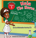 Nola The Nurse: Let's Talk About Germs - Hardcover