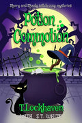 Potion Commotion (Book 1): Merry and Moody Witch Cozy Mysteries - Paperback