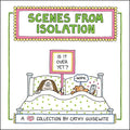 Scenes from Isolation - Hardcover
