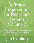 Software Engineering for Real-time Systems Volume 2: Designing and Developing Real-time Software - Paperback