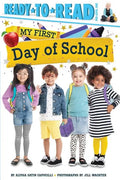 My First Day of School: Ready-To-Read Pre-Level 1 - Paperback