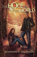 The Hole in the World - Paperback