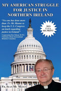 My American Struggle for Justice in Northern Ireland [Third Us Edition 2019] - Paperback