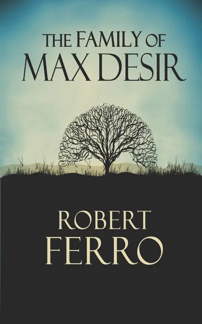 The Family of Max Desir - Paperback