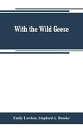 With the wild geese - Paperback