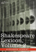 Shakespeare Lexicon, Vol. 2 - Hardcover
