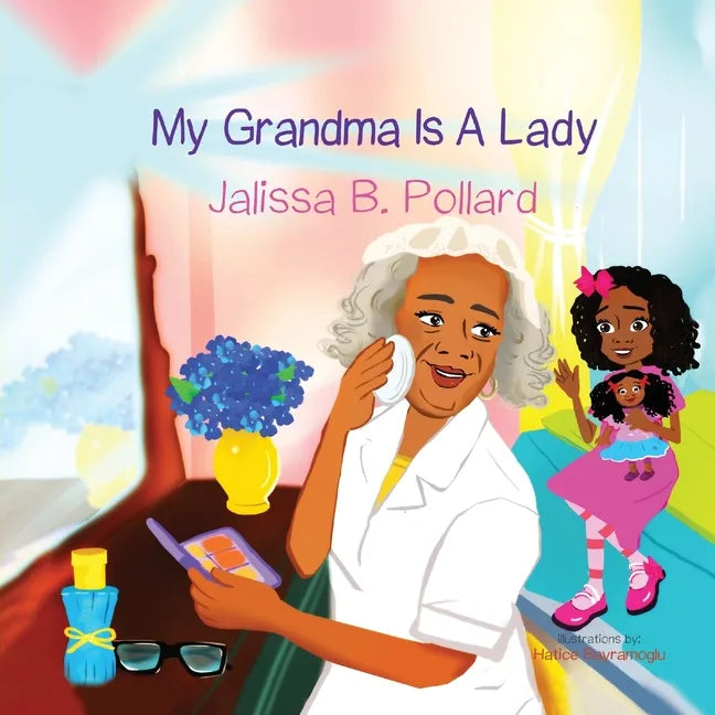 My Grandma is a Lady - Paperback