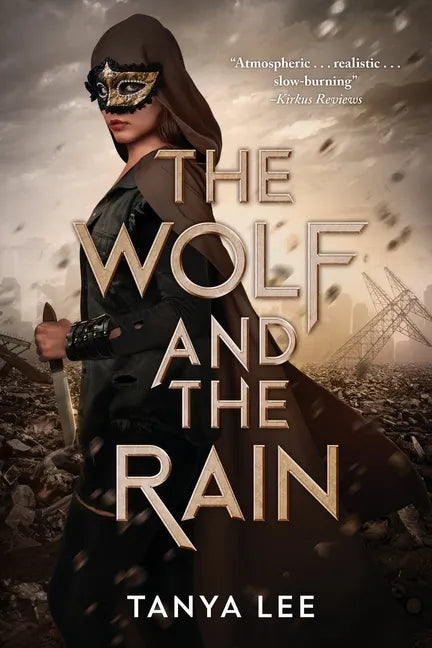 The Wolf and the Rain - Paperback