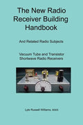 The New Radio Receiver Building Handbook - Paperback