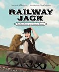 Railway Jack: The True Story of an Amazing Baboon - Hardcover
