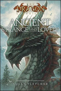 Ancient, Strange, and Lovely - Paperback