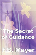 The Secret of Guidance - Paperback