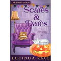 Scares and Dares LP: A Paranormal Witch Cozy Mystery - Paperback