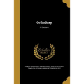 Orthodoxy: A Lecture - Paperback