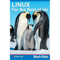 LINUX For the Rest of US - Paperback