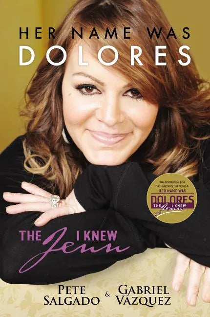 Her Name Was Dolores: The Jenn I Knew - Paperback