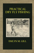 Practical Dry Fly Fishing - Paperback