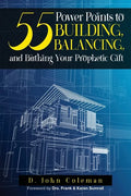 55 Power Points to Building, Balancing, and Birthing Your Prophetic Gift - Paperback