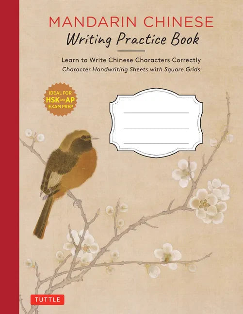 Mandarin Chinese Writing Practice Book: Learn to Write Chinese Characters Correctly (Character Handwriting Sheets with Square Grids) - Paperback