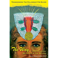 The Way OF VEGETARIANISM, SELFHOOD, AND THE BEYOND - Paperback