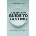 A Beginner's Guide to Fasting - Paperback