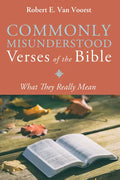 Commonly Misunderstood Verses of the Bible: What They Really Mean - Paperback
