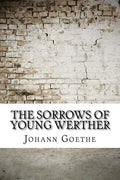 The Sorrows of Young Werther - Paperback