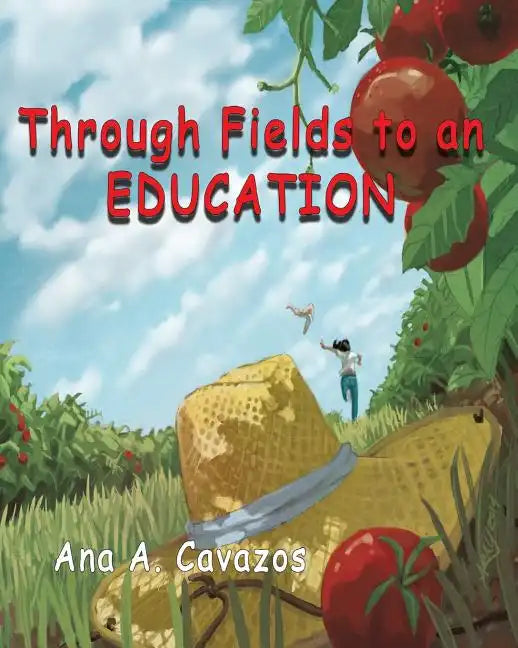 Through Fields to an Education: A Memoir - Paperback