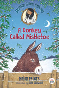 Jasmine Green Rescues: A Donkey Called Mistletoe - Paperback