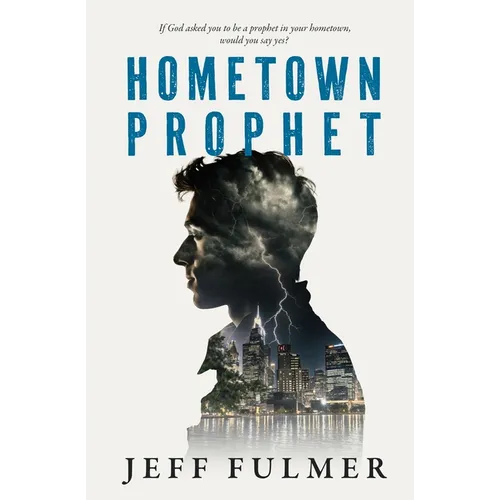 Hometown Prophet - Paperback