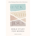 Walk with Jesus: Bible Study for Women: A Year of Teachings and Prayers to Grow in Faith and Love - Hardcover