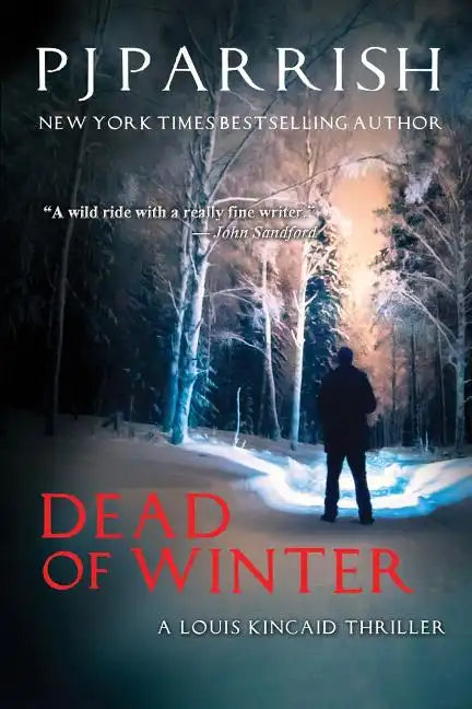 Dead Of Winter: A Louis Kincaid Thriller - Paperback