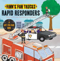 Rapid Responders: A Lift-The-Page Truck Book - Board Book