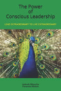The Power of Conscious Leadership - Paperback